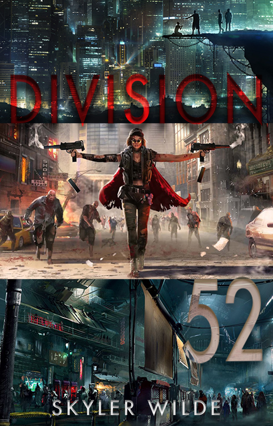 DIVISION 52 (The Underworld Series Book 1)