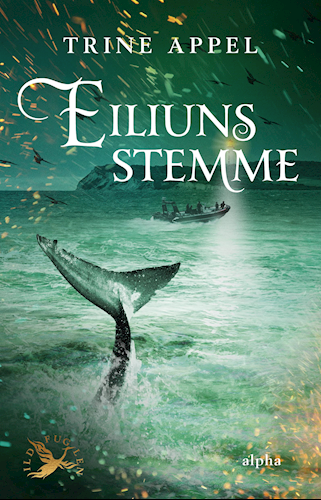 Eiliuns stemme (Ildfuglens hær #3)