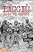 Laggiù dove si muore. Il Vietnam dei giovani italiani con la Legione straniera