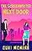The Screenwriter Next Door, A Hollywood Rom-Com