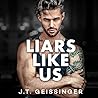 Liars Like Us