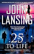 25 to Life: The Jack Bertolino Series Book 5
