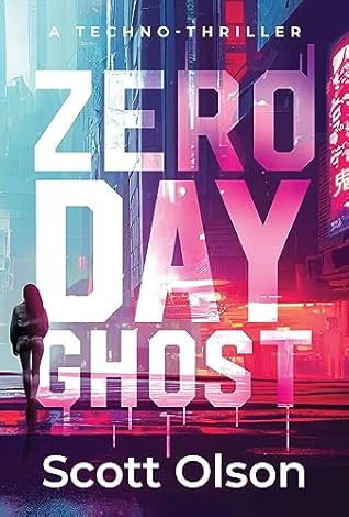Zero Day Ghost by Scott Olson Zero Day Ghost by Scott Olson