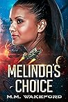 Melinda's Choice
