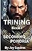 The Trining, Book 1: Becomi...