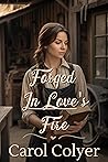 Forged in Love's ...