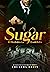 SUGAR: O Herdeiro e a Confeiteira (Portuguese Edition)