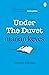 Under the Duvet - Deluxe Edition (Under the Duvet &  Further Under the Duvet)