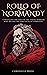 Rollo of Normandy: Unraveli...