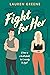 Fight for Her (Palm Cove #2)
