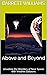 Above and Beyond: Unveiling...