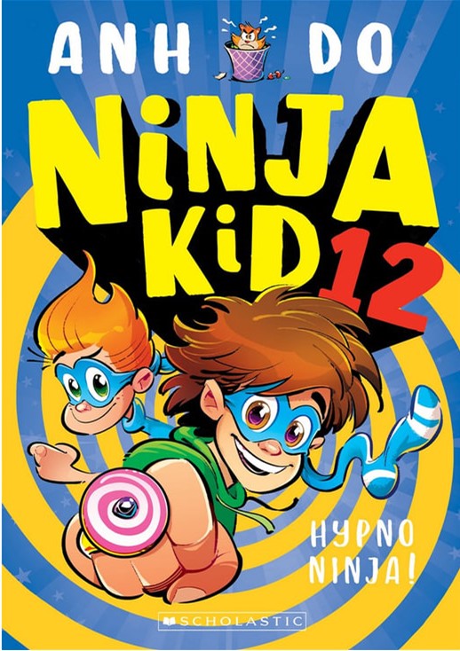 Ninja Kid 12: Hypno Ninja! (Ninja Kid #12)