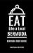Eat Like a Local- Bermuda: ...