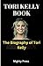 Tori Kelly Book: The Biogra...