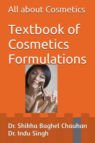 Textbook of Cosmetics Formulation (Paperback)