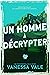 Un homme à décrypter (Chasse à l'homme t. 4) (French Edition)