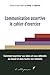 Communication assertive : le cahier d'exercice: Guide pour m'aider à m'exprimer | Livre pour croire en moi | Guide pour m’aider à m’affirmer (French Edition)