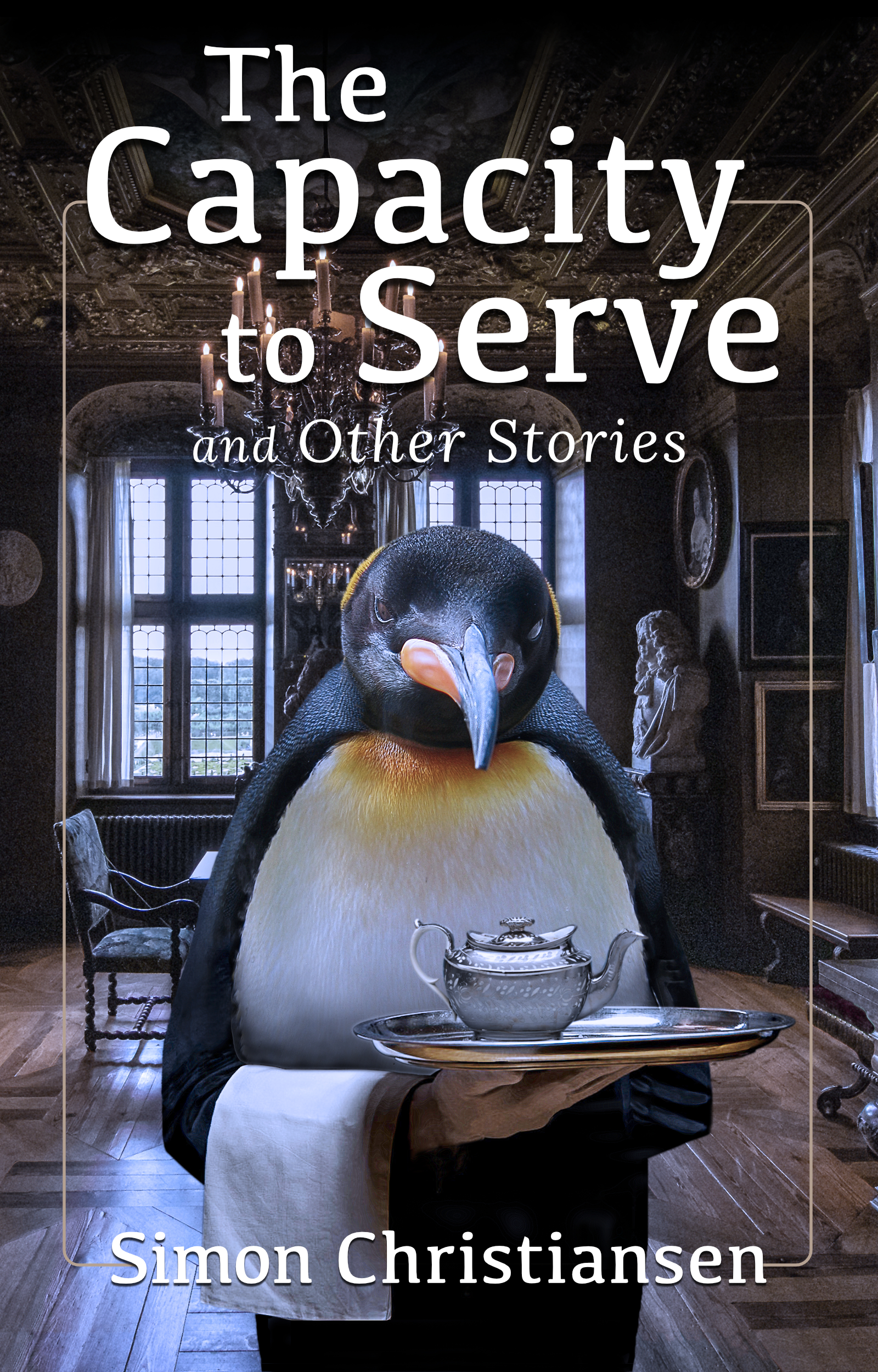 The Capacity to Serve and Other Stories (Simonian Stories)