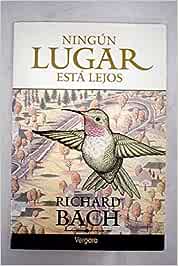 Ningun Lugar Esta Lejos (Spanish Edition)