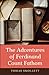 The Adventures of Ferdinand Count Fathom: A Classic Historical Fiction Adventure Novel (Annotated)