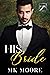 His Bride (Dark Hearts Mafia)