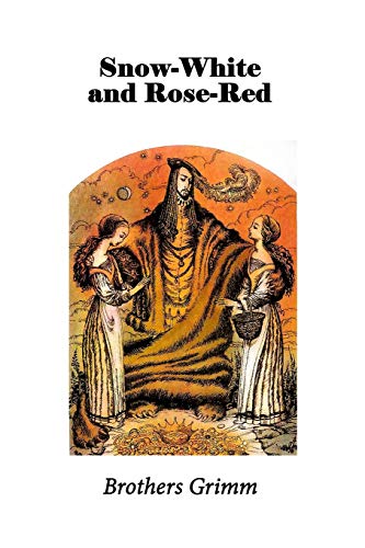 Snow-White and Rose-Red