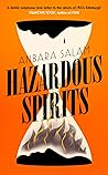 Hazardous Spirits