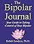 The Bipolar Journal: Your G...