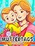 Muttertags-Malbuch: Muttert...