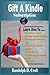 Gift A Kindle Subscription by Randolph D. Croft
