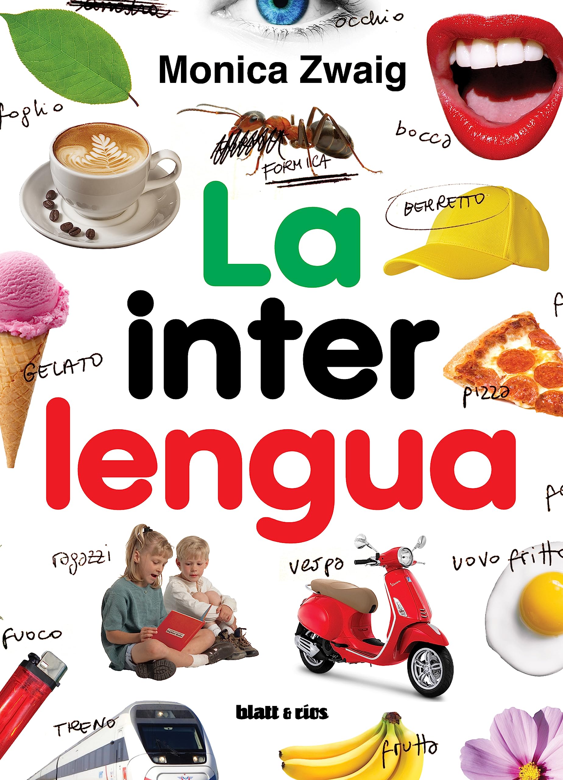 La interlengua (Kindle Edition)