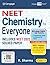 NEET CHEMISTRY FOR EVERYONE...
