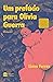 Um prefácio para Olívia Guerra by Liana Ferraz