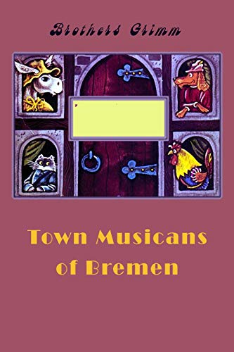 Town Musicans of Bremen
