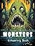 Monsters Colouring Book: Ni...