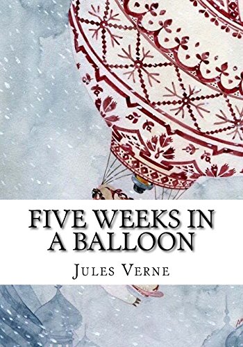 Five Weeks in a Balloon