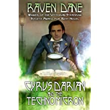 Cyrus Darian And The Technomicron