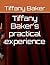 Tiffany Baker's practical e...