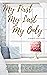 My First My Last My Only (Granite Cove, #1) by Denise Carbo