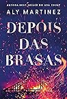 Depois das brasas