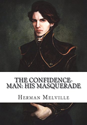 The Confidence-Man: His Masquerade