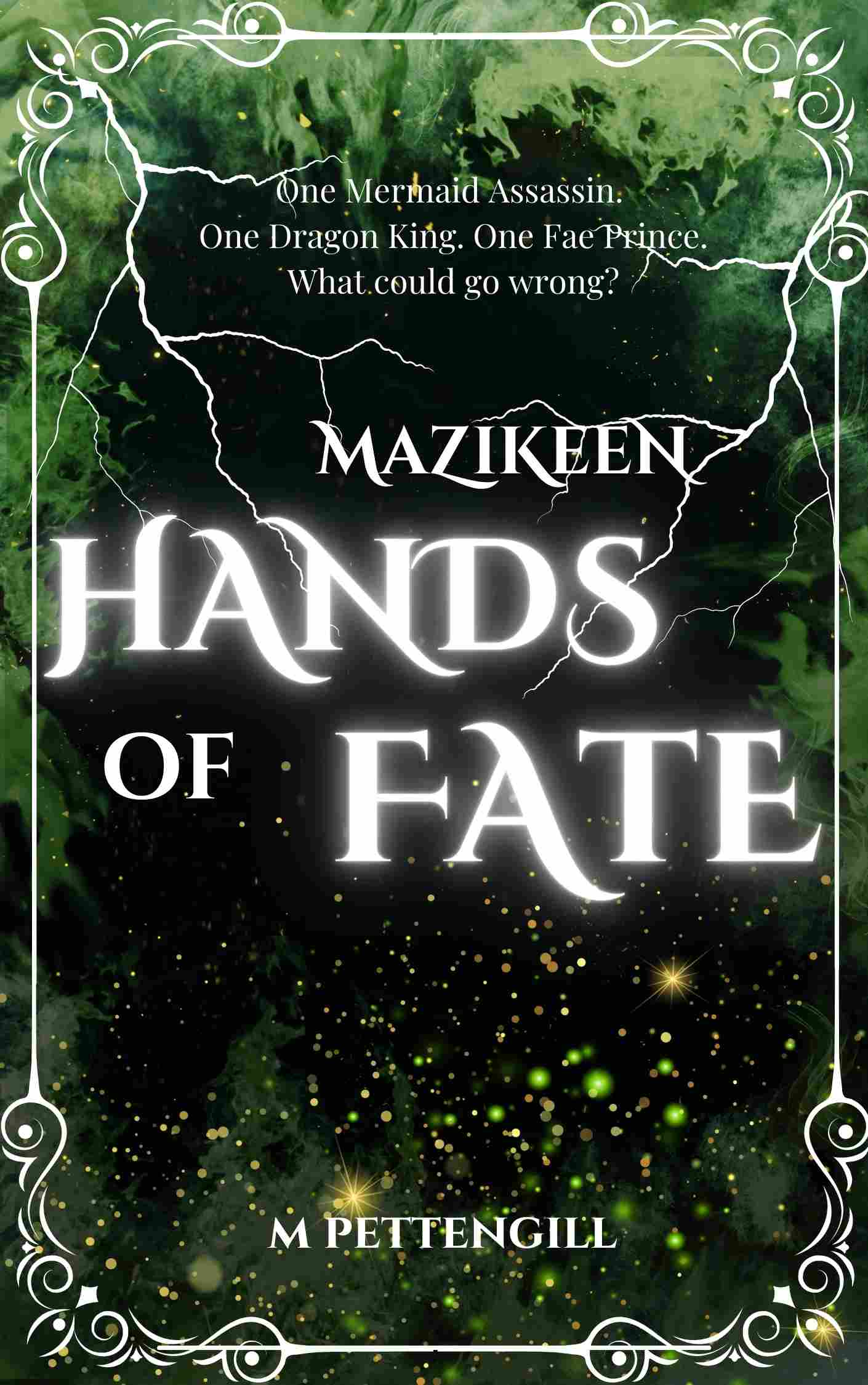 Mazikeen: Hands of Fate (Child of the Veil, #1)