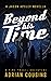 Beyond his Time : A Time Tr...