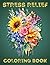 Stress Relief Coloring Book...