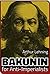 Bakunin for Anti-Imperialists