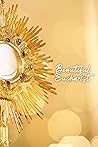 Beautiful Eucharist