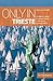 Only in Trieste: A Guide to Unique Locations, Hidden Corners and Unusual Objects (Only In Guides)