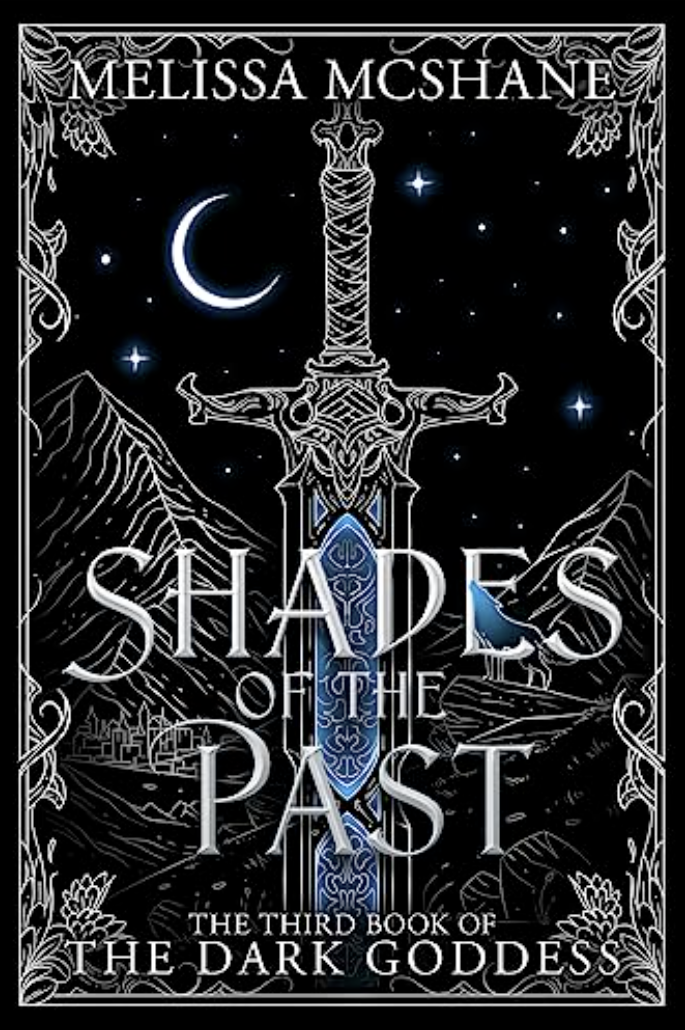 Shades of the Past (The Books of the Dark Goddess #3)