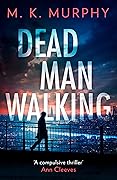 Dead Man Walking (DS Rick Turner #1)
