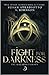 Fight for Darkness by Susan Stradiotto
